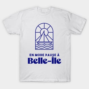 Belle Ile in break mode - Brittany Morbihan 56 Sea Holidays Beach T-Shirt